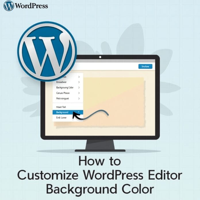 How to Customize WordPress Editor Background Color